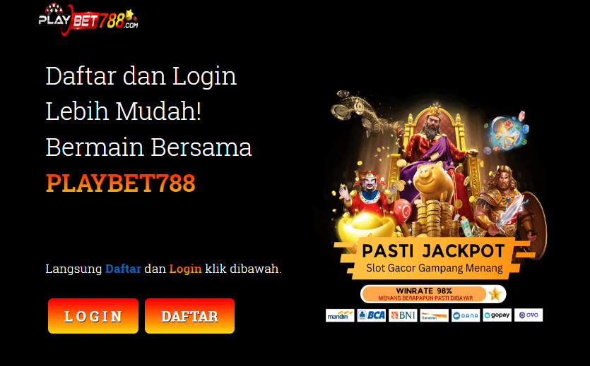 Fitur Menarik dari Slot Gampang Maxwin Situs PLAYBET788