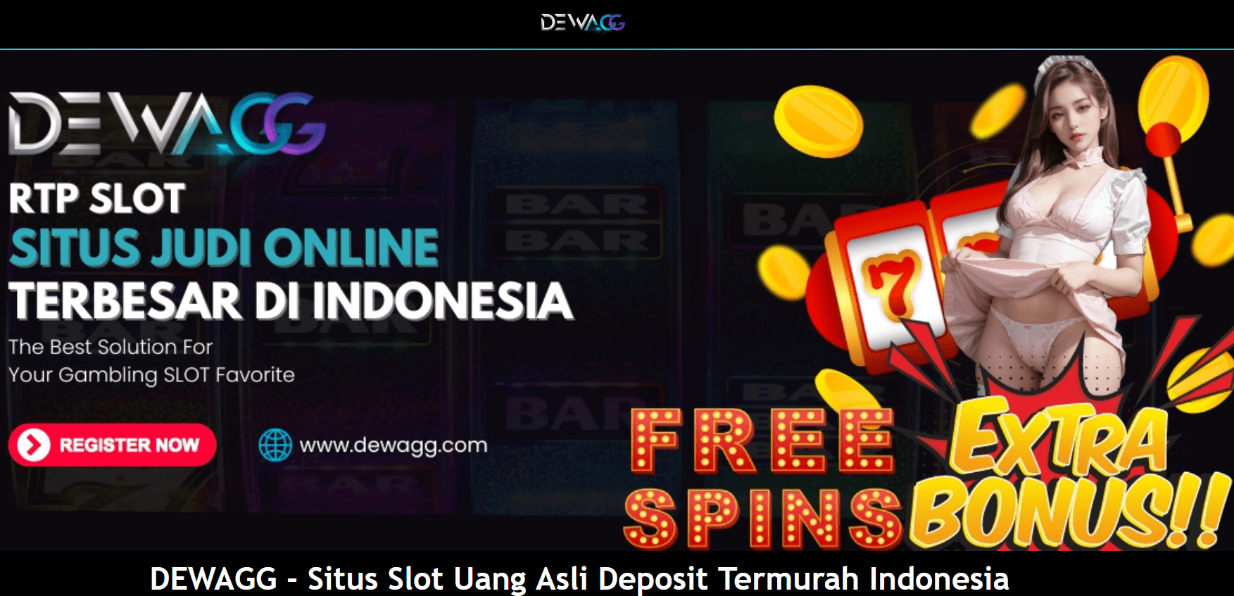 Dewagg – Agen Bandar Judi Slot Online Gacor Parah!