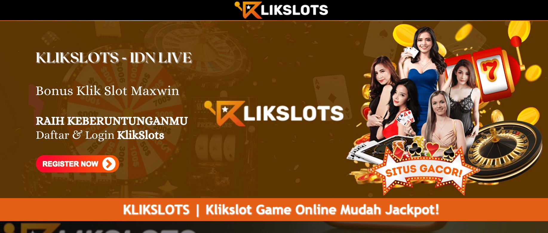 Klikslots – Situs Bandar Judi Online Terpercaya!