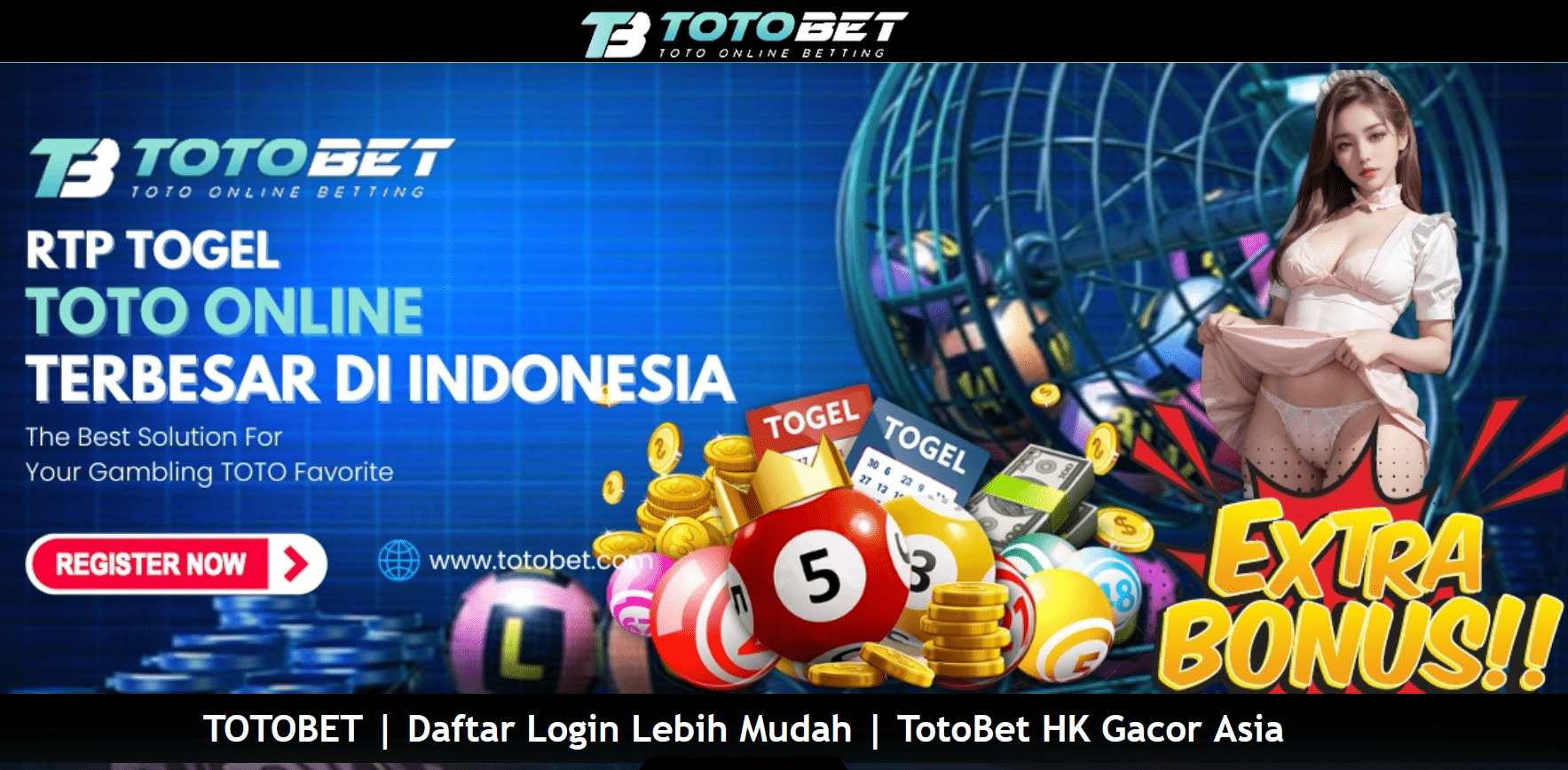 Totobet – Website Judi Slot Online Sangat Populer DI Asia!